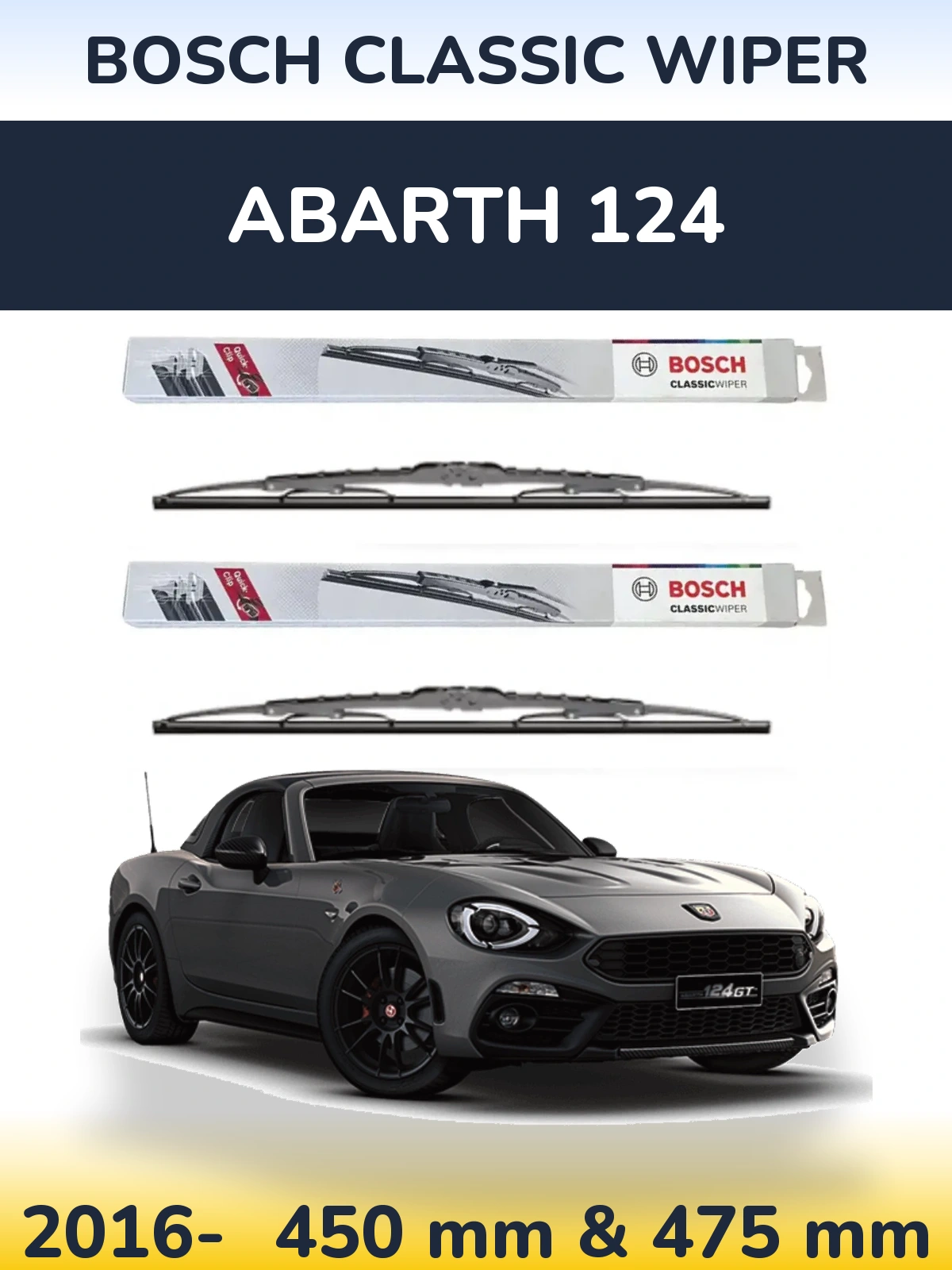 Комплект передних дворников BOSCH Classic Wiper 450 & 475 мм для Abarth 124 2016-2026