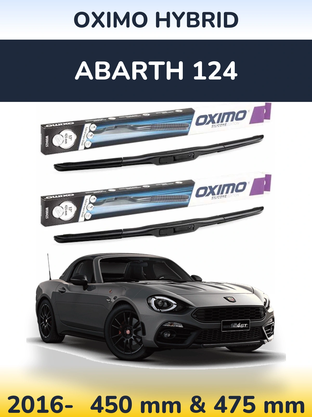 Комплект передніх щіток Oximo Hybrid 450 & 475 мм для Abarth 124 2016-2026