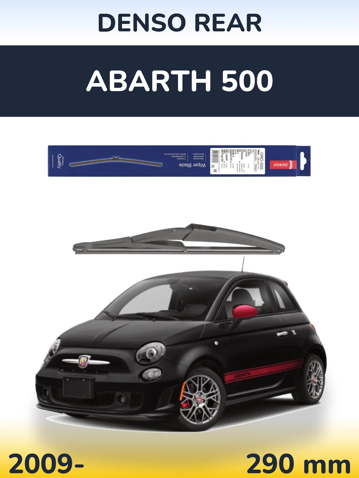 Rear wiper blade Denso Rear 290 mm for Abarth 500 2009-2026