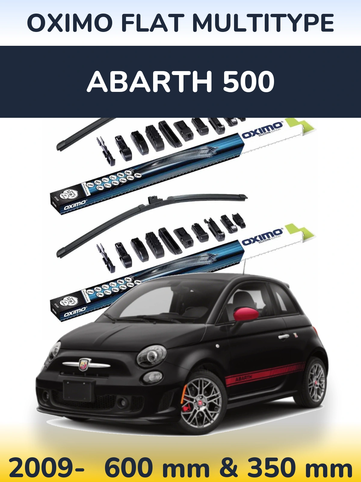 Front wiper blade set Oximo Flat MultiTipse 600 & 350 mm for Abarth 500 2009-2026