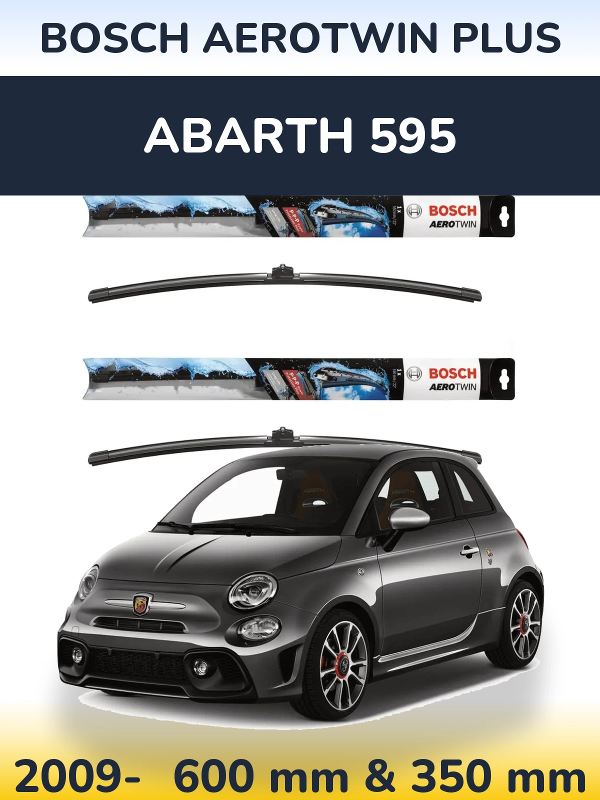Front wiper blade set BOSCH AeroTwin Plus 600 & 350 mm for Abarth 595 2009-2026