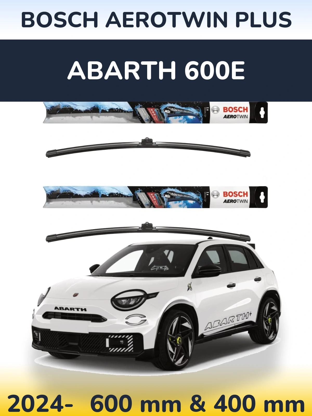 Комплект передних дворников BOSCH AeroTwin Plus 600 & 400 мм для Abarth 600e 2024-2026