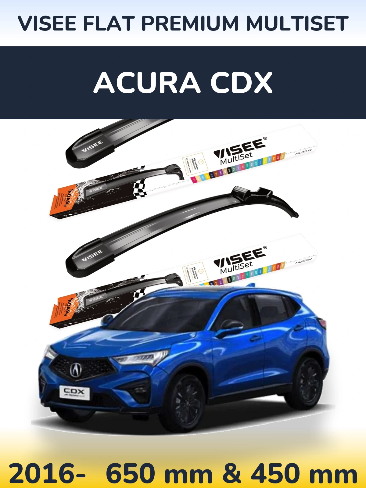 Front wiper blade set VISEE FLAT PREMIUM MultiSet 650 & 450 mm for Acura CDX 2016-2026