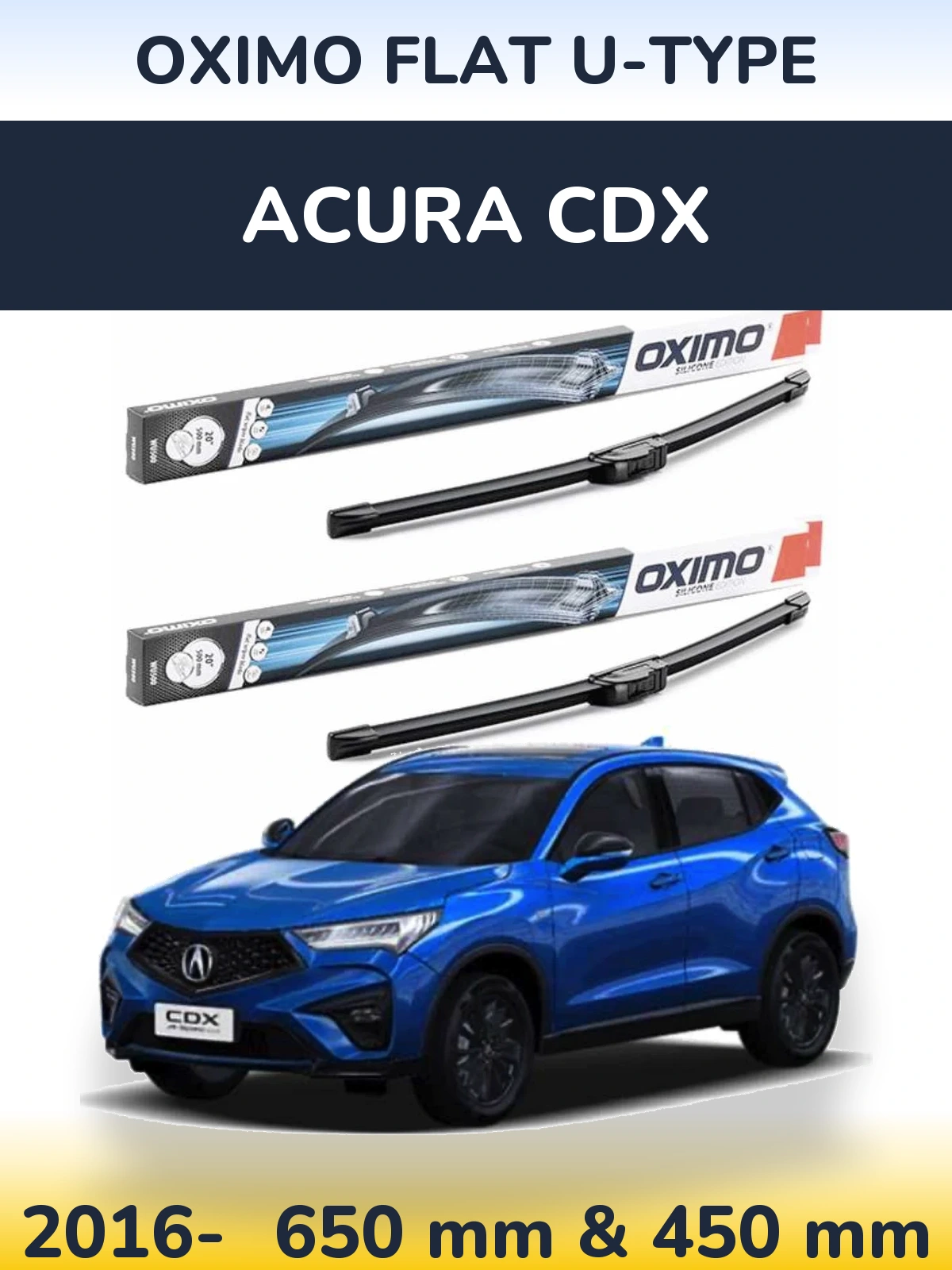 Комплект передніх щіток Oximo Flat U-type 650 & 450 мм для Acura CDX 2016-2026
