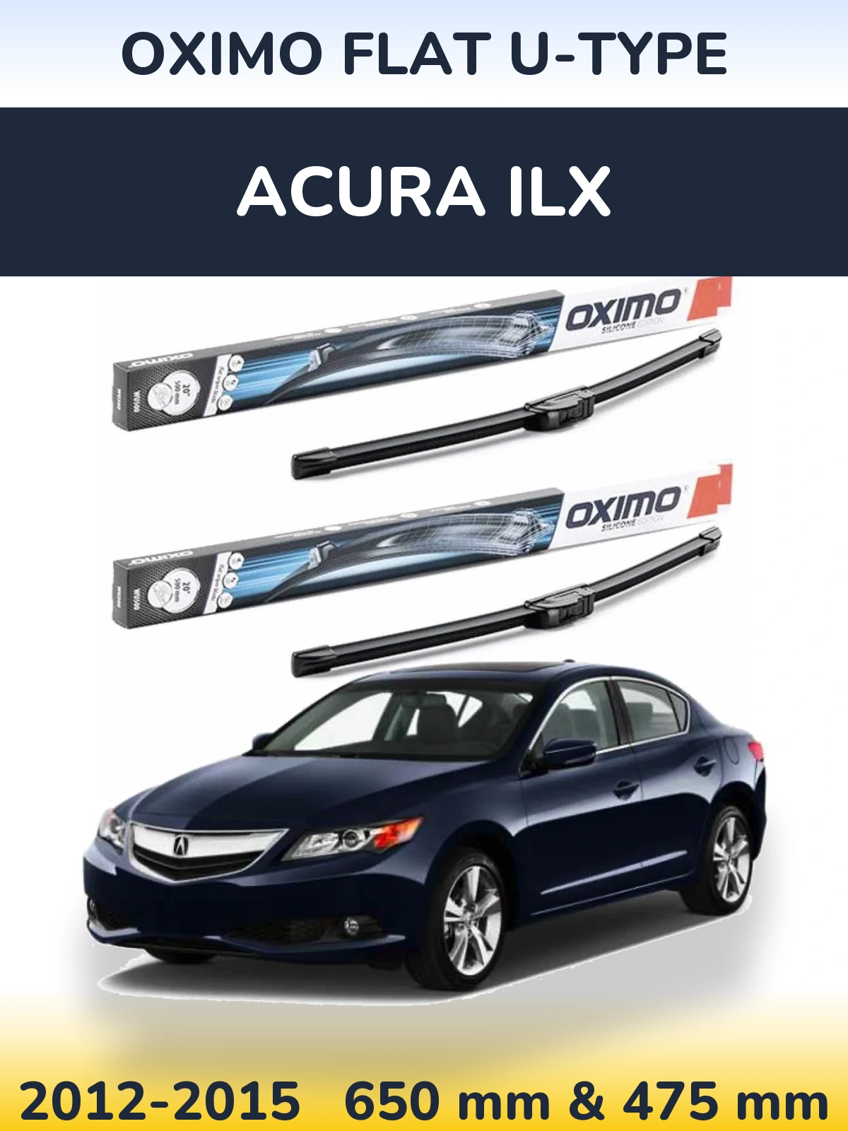 Комплект передніх щіток Oximo Flat U-type 650 & 475 мм для Acura ILX 2012-2015