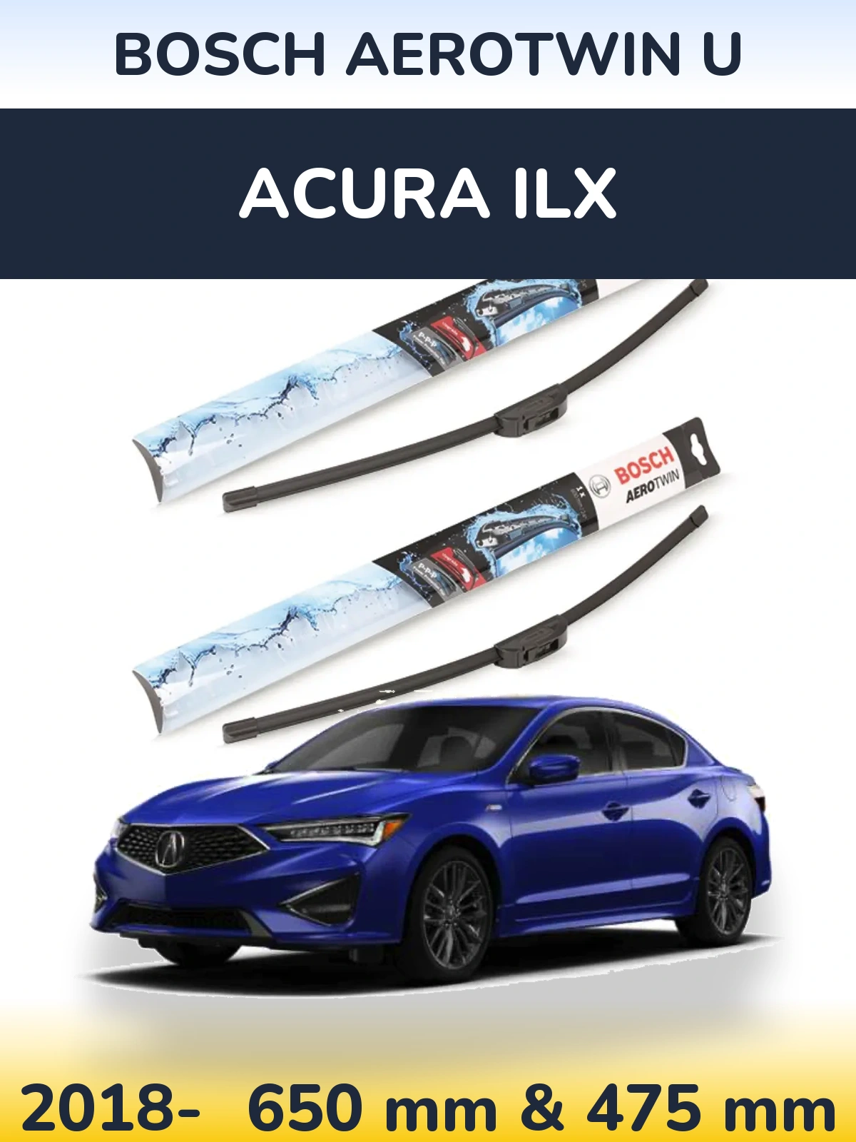 Front wiper blade set BOSCH AeroTwin U 650 & 475 mm for Acura ILX 2018-2026