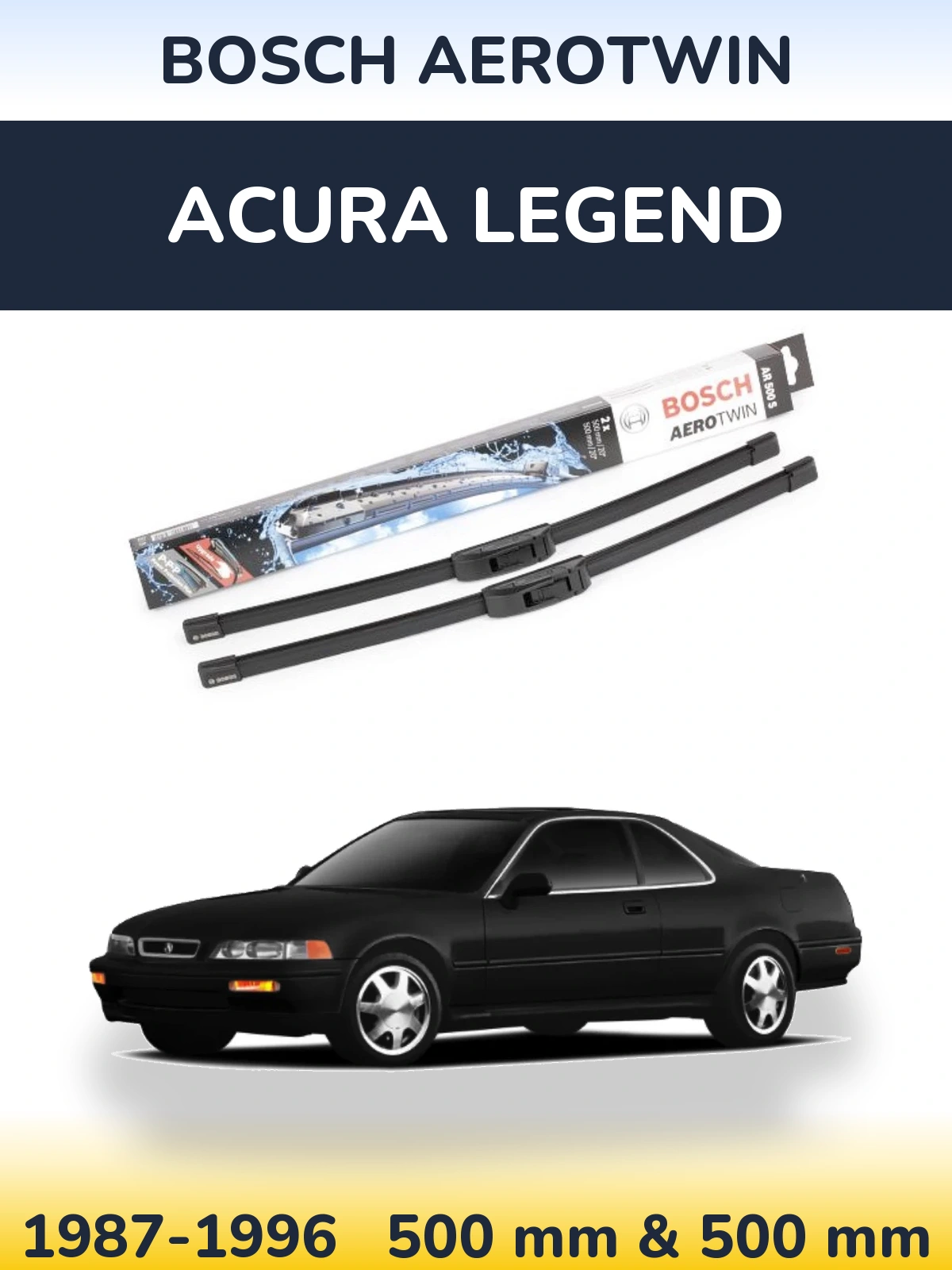 Front wiper blade set BOSCH AeroTwin 500 & 500 mm for Acura Legend 1987-1996