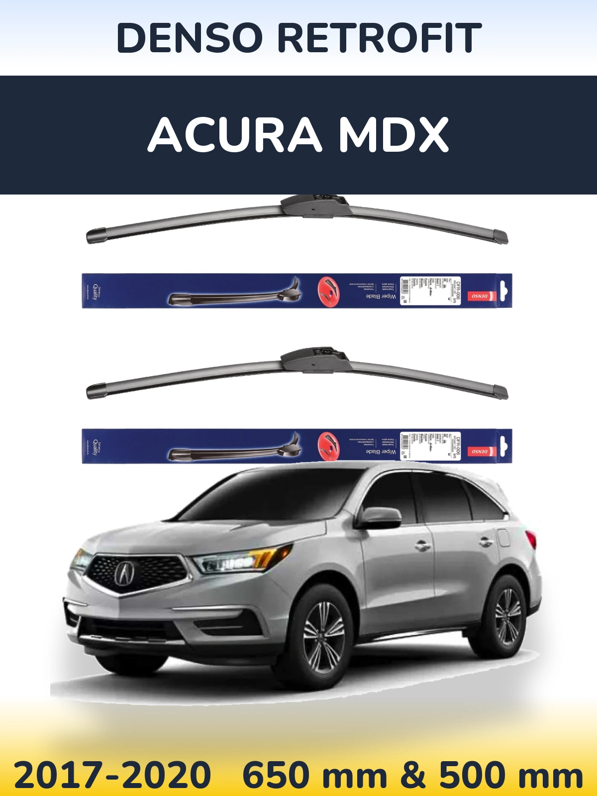 Комплект передних дворников Denso Retrofit 650 & 500 мм для Acura MDX 2017-2020