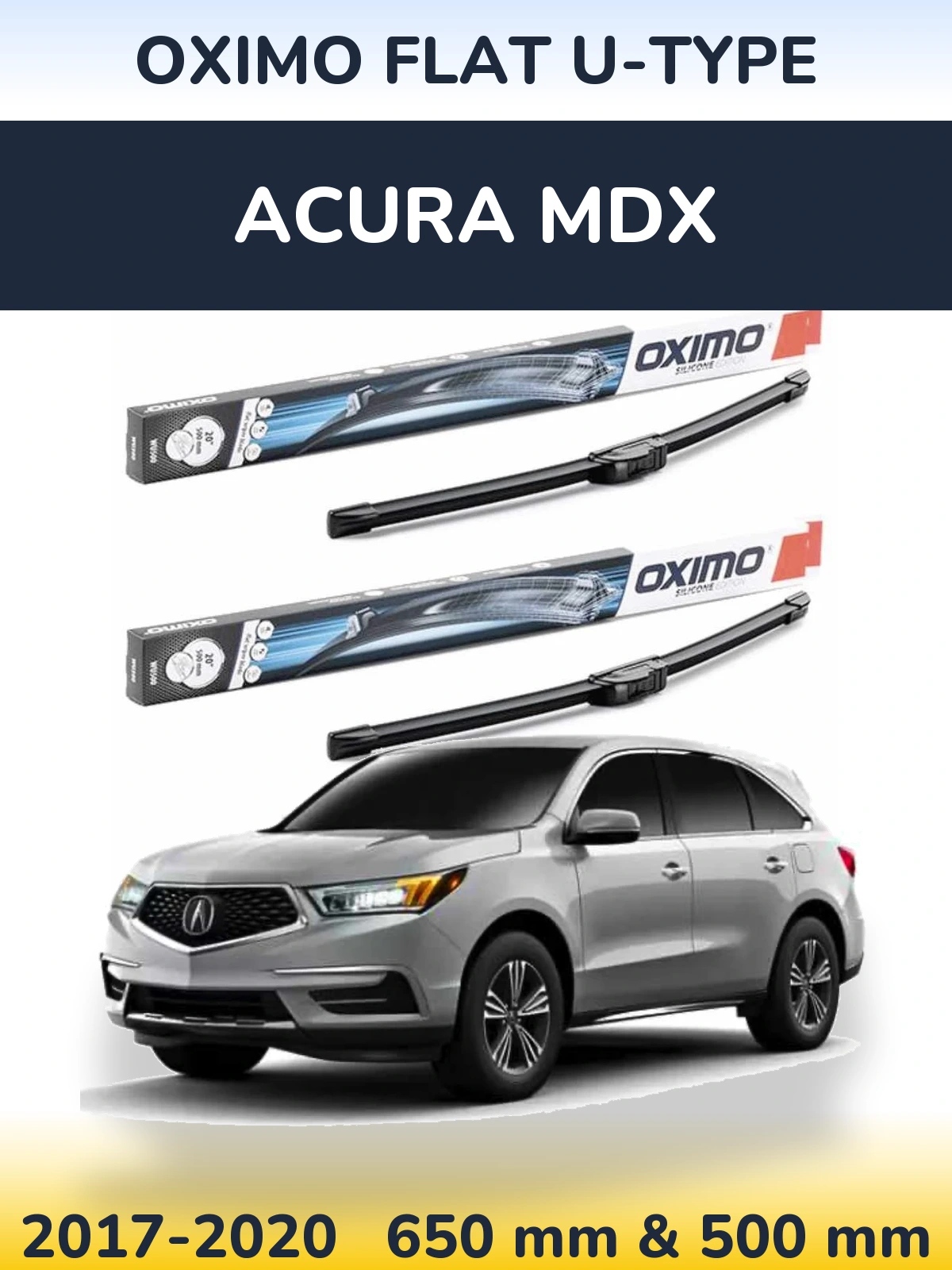 Front wiper blade set Oximo Flat U-type 650 & 500 mm for Acura MDX 2017-2020
