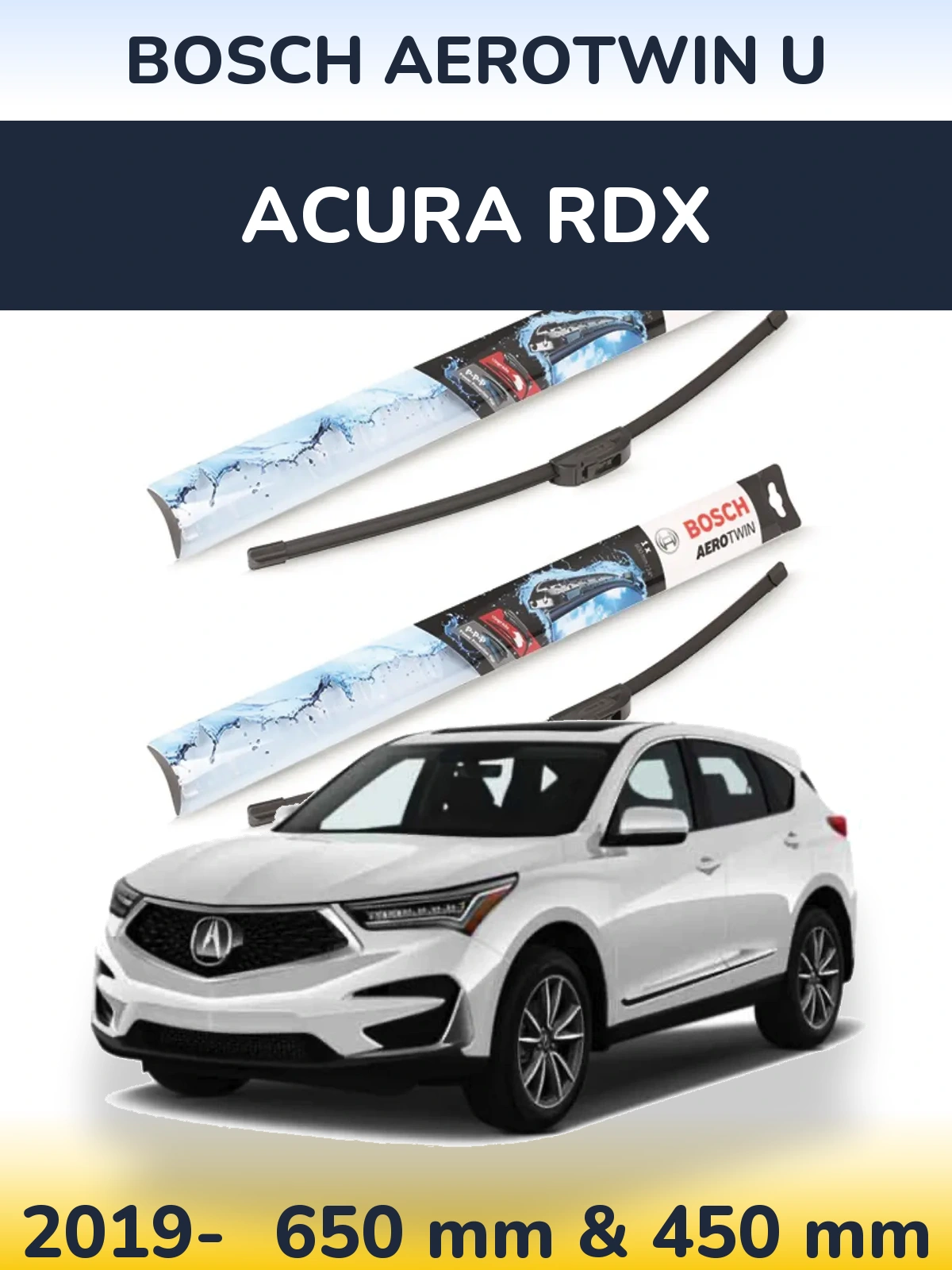 Front wiper blade set BOSCH AeroTwin U 650 & 450 mm for Acura RDX 2019-2026