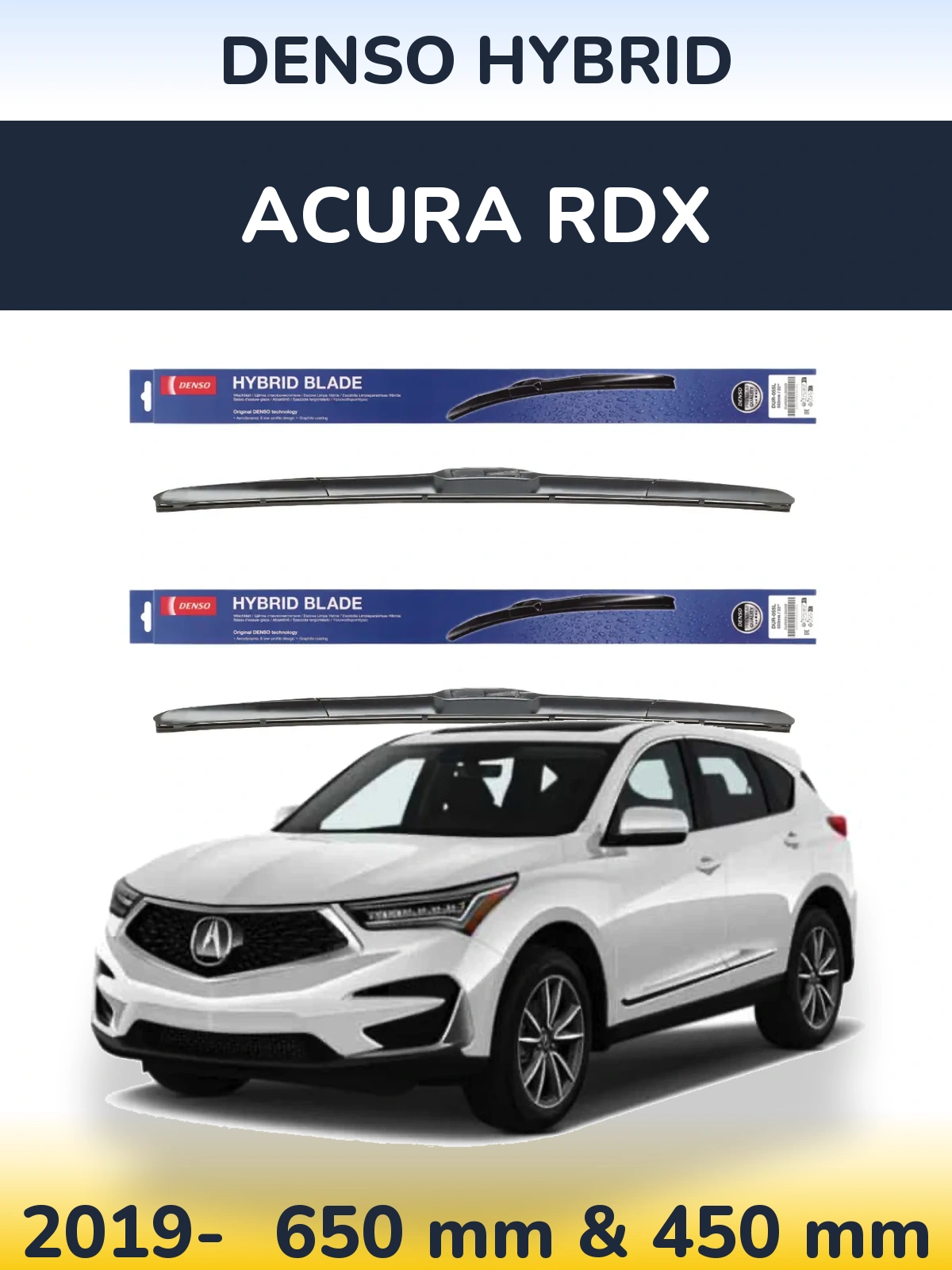 Комплект передніх щіток Denso Hybrid 650 & 450 мм для Acura RDX 2019-2026