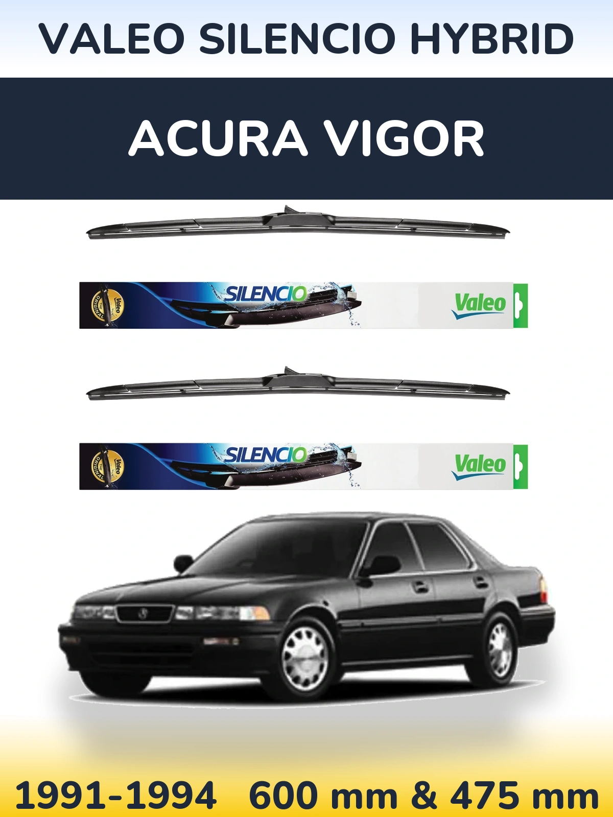 Front wiper blade set Valeo Silencio Hybrid 600 & 475 mm for Acura Vigor 1991-1994