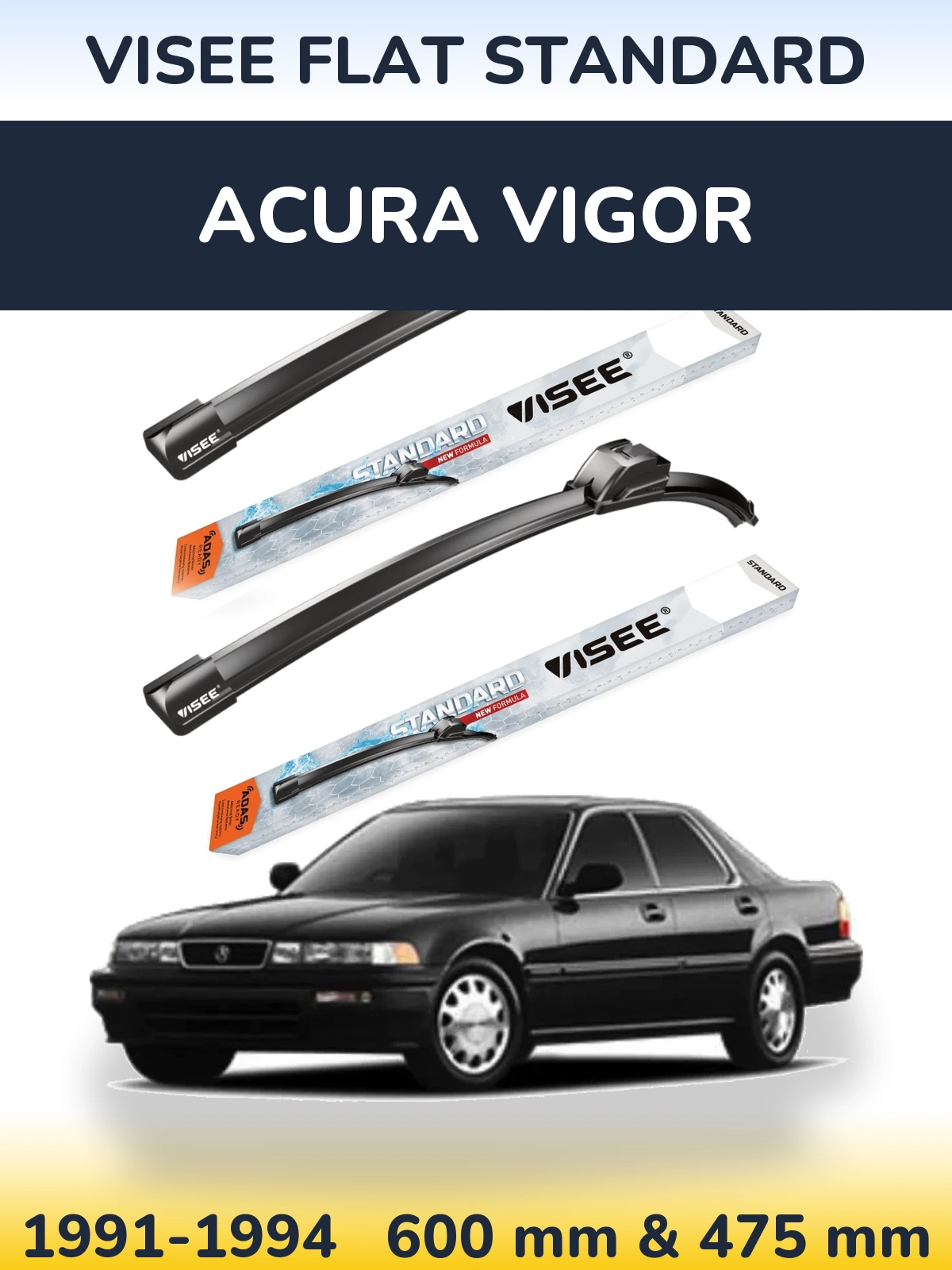 Комплект передніх щіток VISEE FLAT STANDARD 600 & 475 мм для Acura Vigor 1991-1994