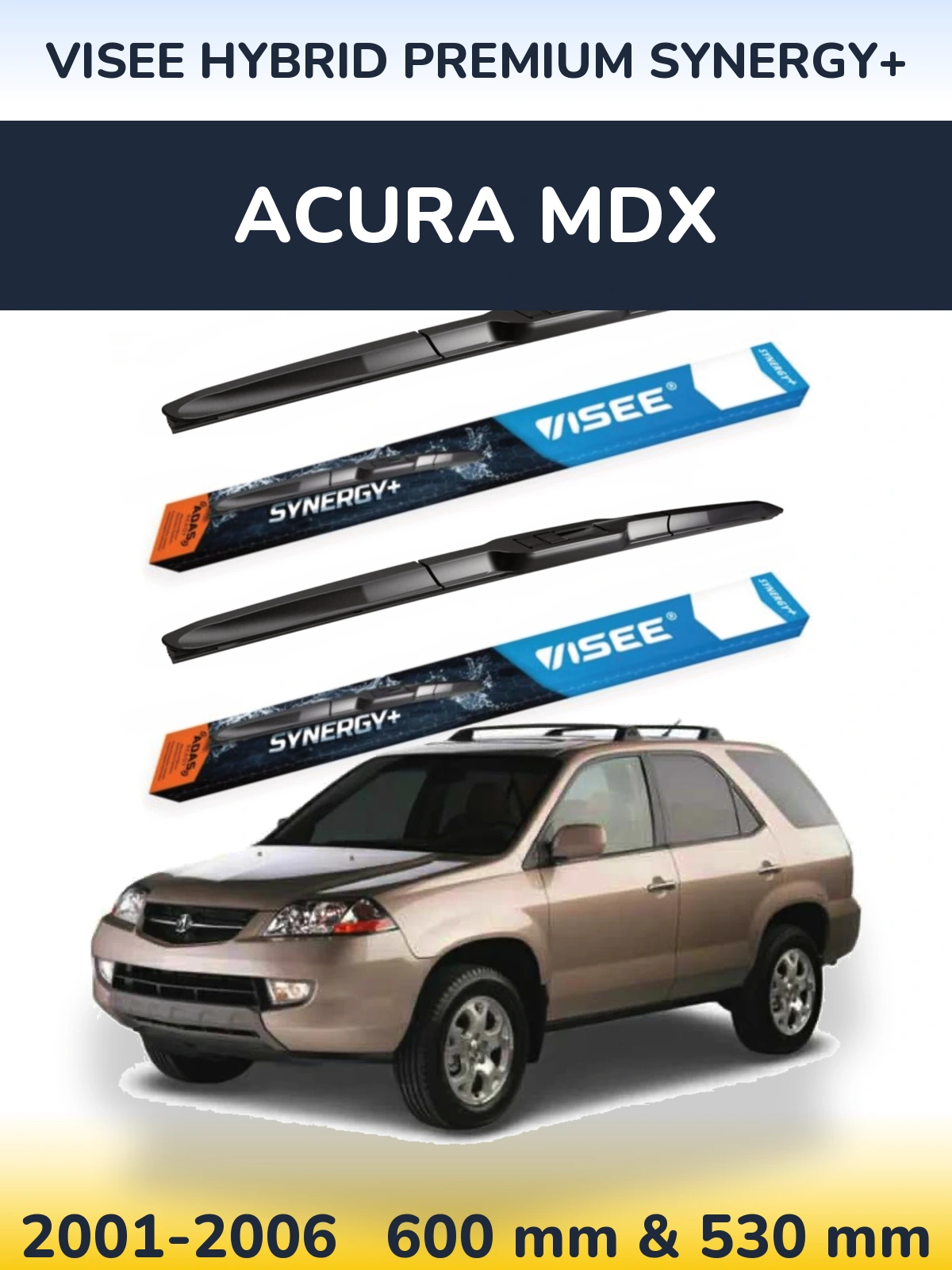 Комплект передних дворников VISEE HYBRID PREMIUM SYNERGY+ 600 & 530 мм для Acura MDX 2001-2006