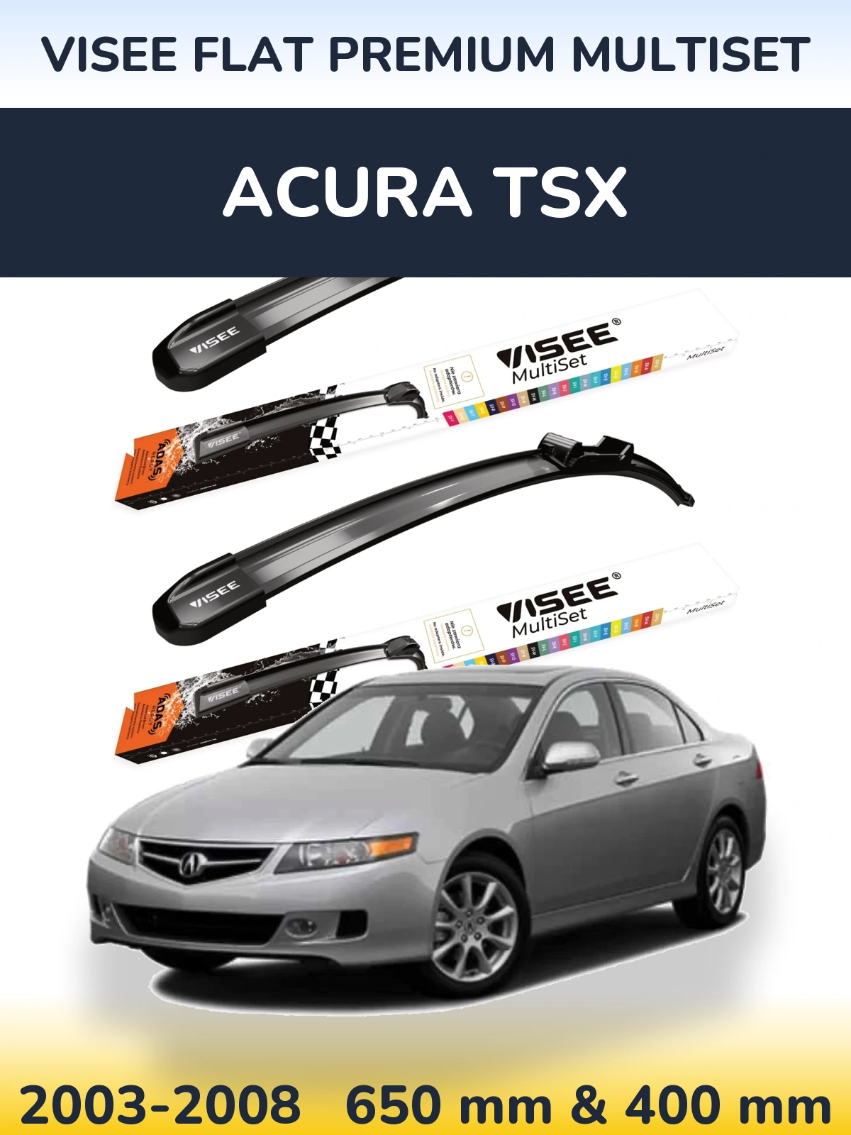 Комплект передних дворников VISEE FLAT PREMIUM MultiSet 650 & 400 мм для Acura TSX 2003-2008