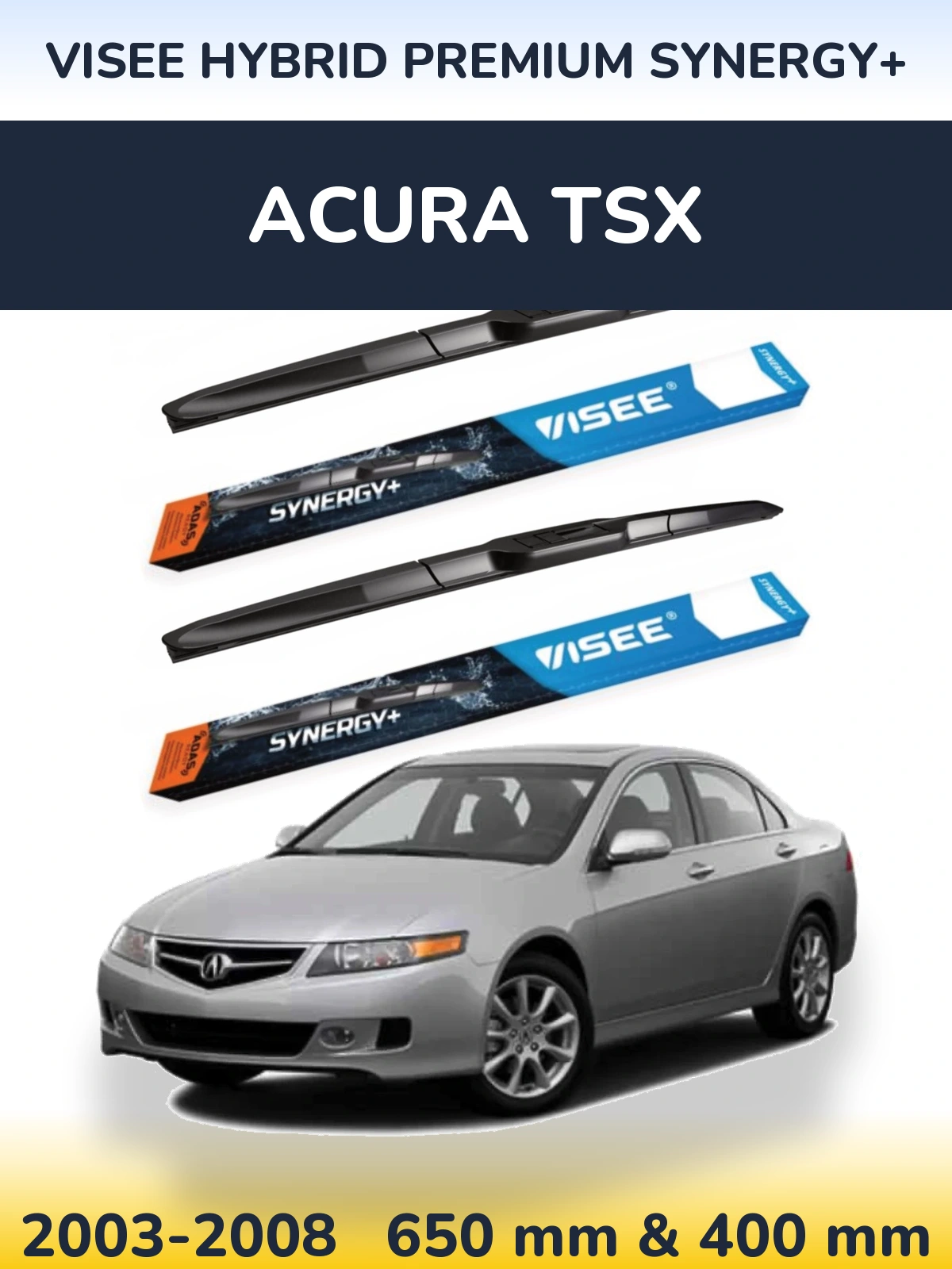 Комплект передних дворников VISEE HYBRID PREMIUM SYNERGY+ 650 & 400 мм для Acura TSX 2003-2008