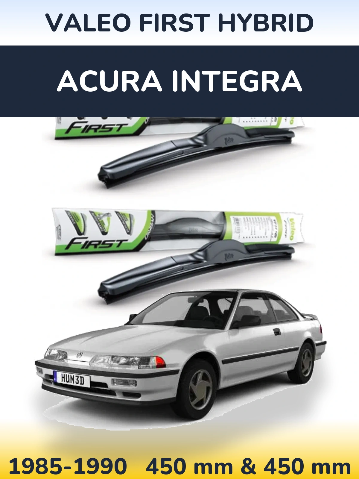 Front wiper blade set Valeo First Hybrid 450 & 450 mm for Acura Integra 1985-1990