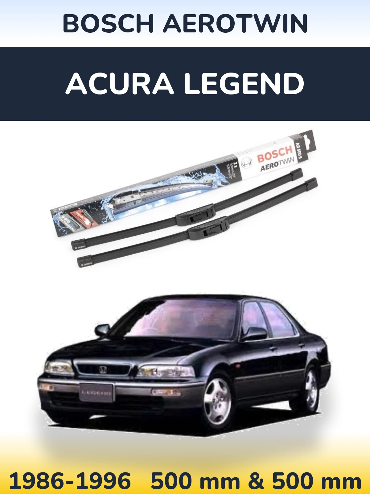 Front wiper blade set BOSCH AeroTwin 500 & 500 mm for Acura Legend 1986-1996