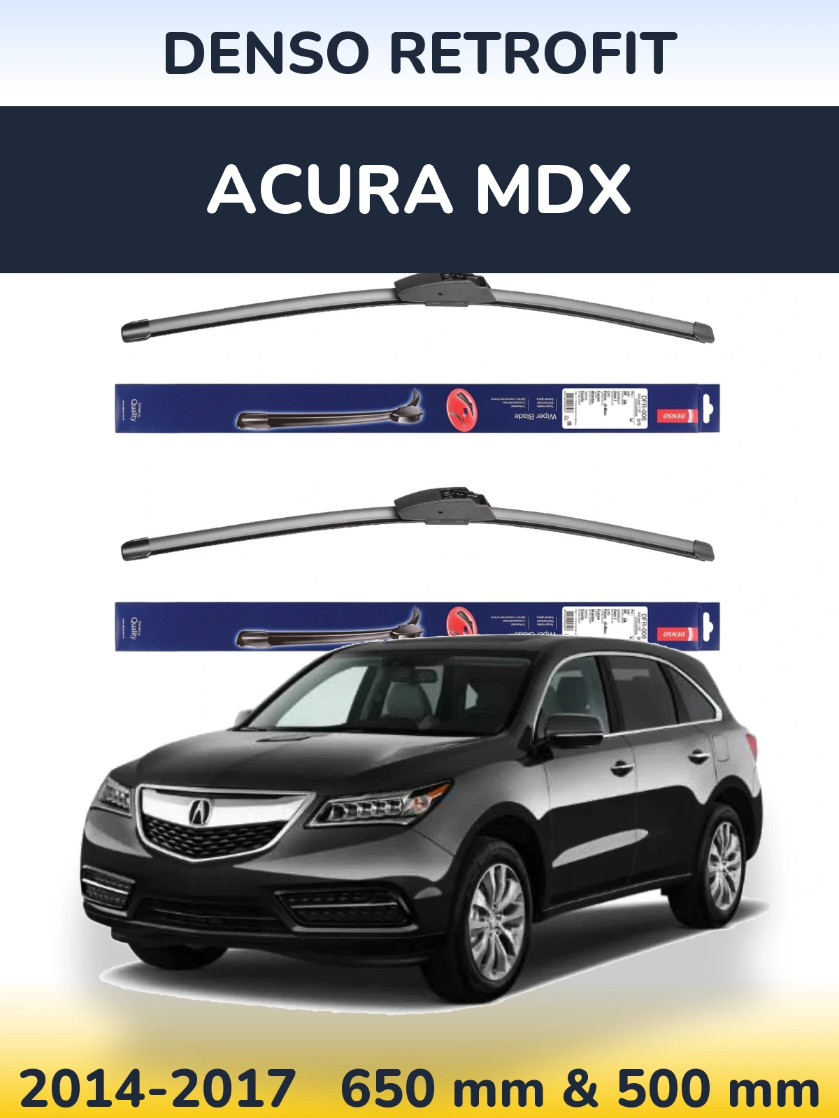 Front wiper blade set Denso Retrofit 650 & 500 mm for Acura MDX 2014-2017