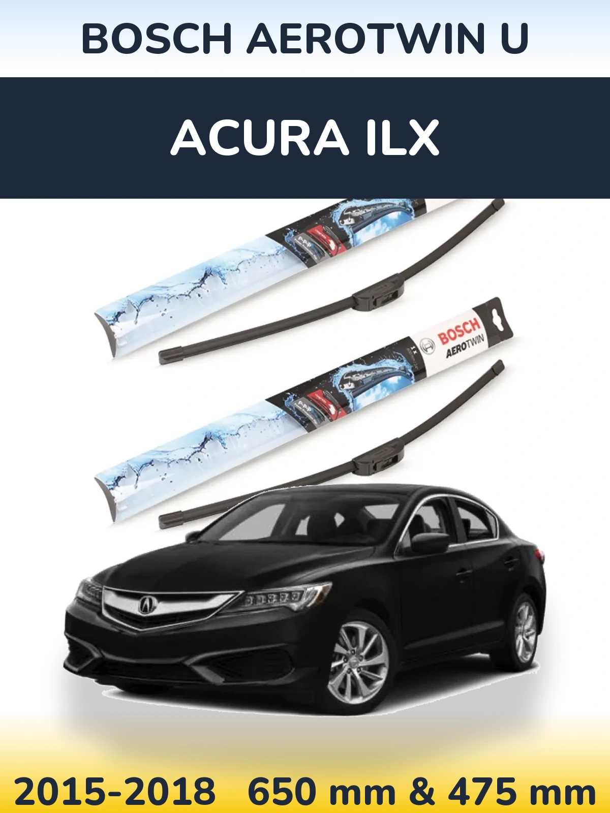 Комплект передніх щіток BOSCH AeroTwin U 650 & 475 мм для Acura ILX 2015-2018