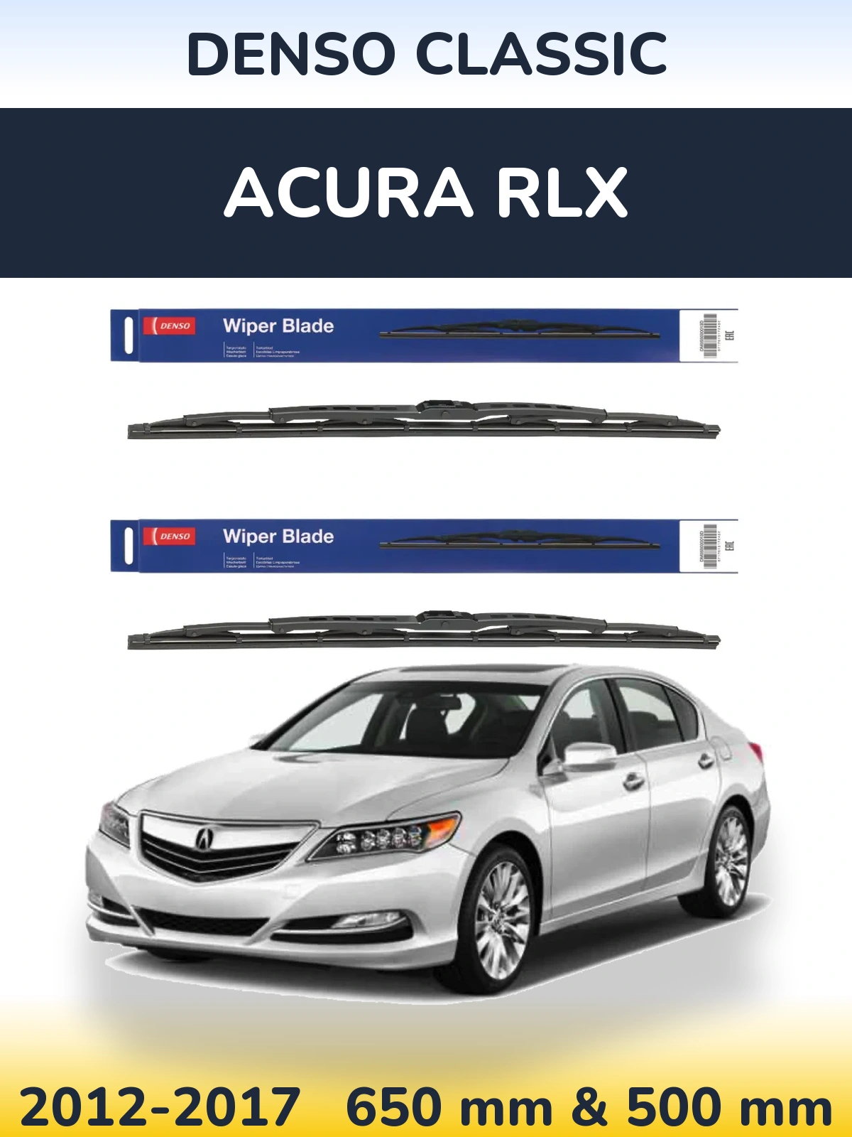 Комплект передніх щіток Denso Classic 650 & 500 мм для Acura RLX 2012-2017