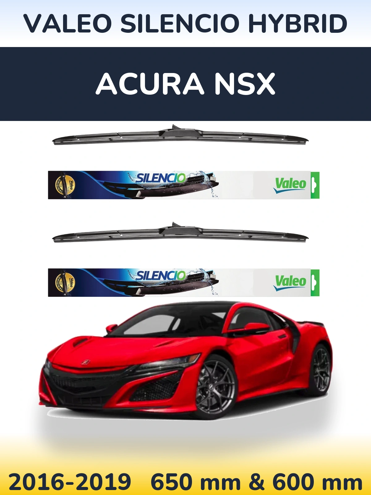 Front wiper blade set Valeo Silencio Hybrid 650 & 600 mm for Acura NSX 2016-2019