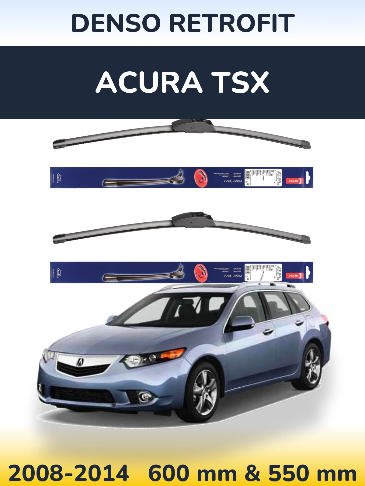 Комплект передних дворников Denso Retrofit 600 & 550 мм для Acura TSX 2008-2014