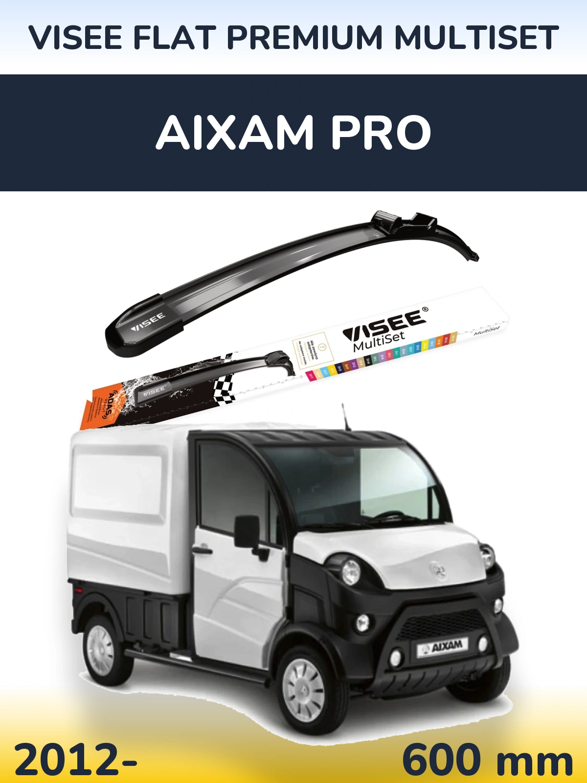 Front wiper blade VISEE FLAT PREMIUM MultiSet 600 mm for Aixam PRO 2012-2026
