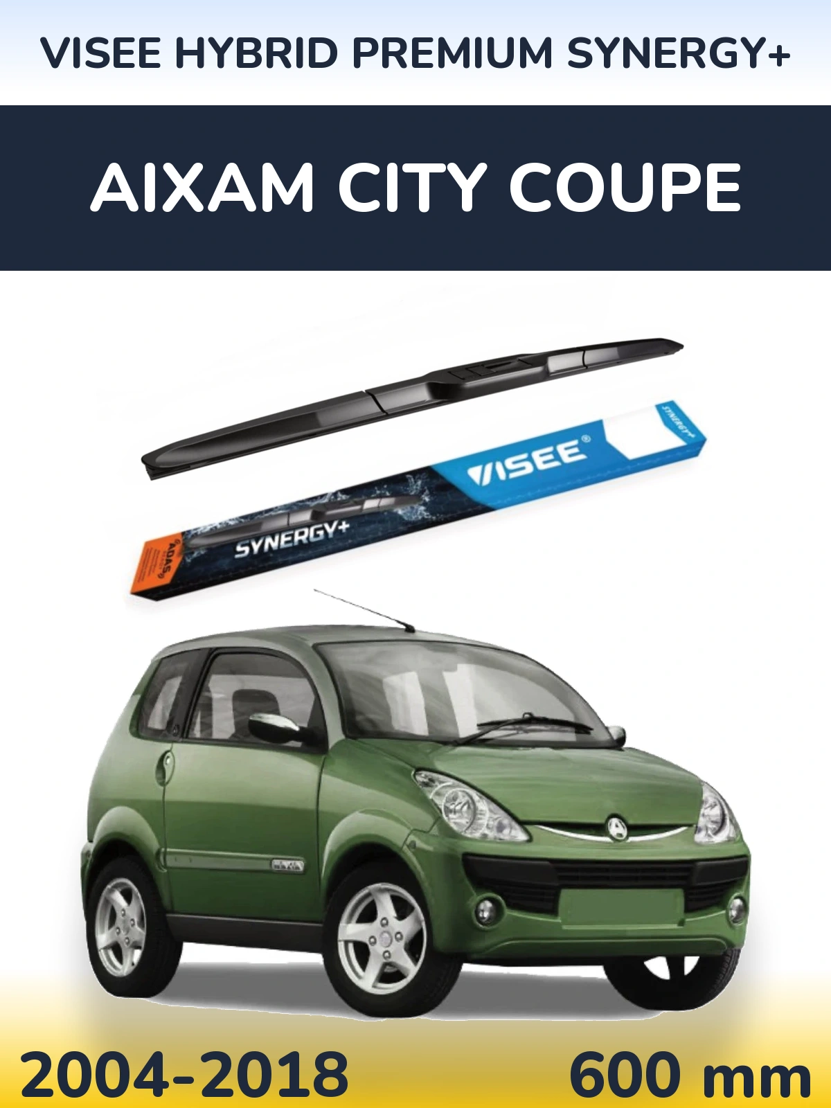 Front wiper blade VISEE HYBRID PREMIUM SYNERGY+ 600 mm for Aixam City Coupe 2004-2018