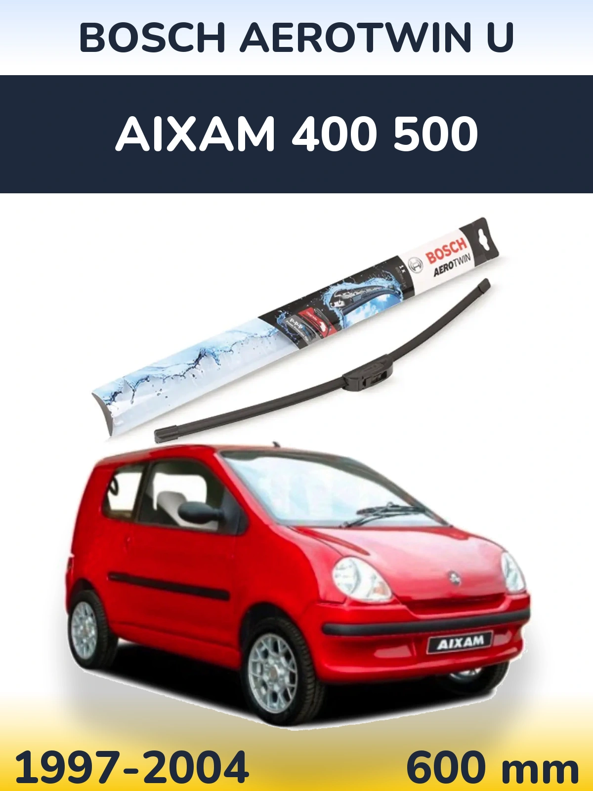 Front wiper blade BOSCH AeroTwin U 600 mm for Aixam 400 500 1997-2004