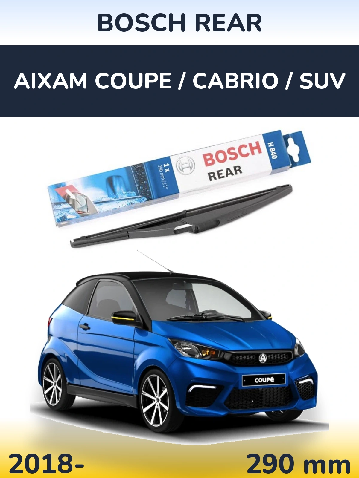 Задний дворник BOSCH Rear 290 мм для Aixam Coupe / Cabrio / SUV 2018-2026