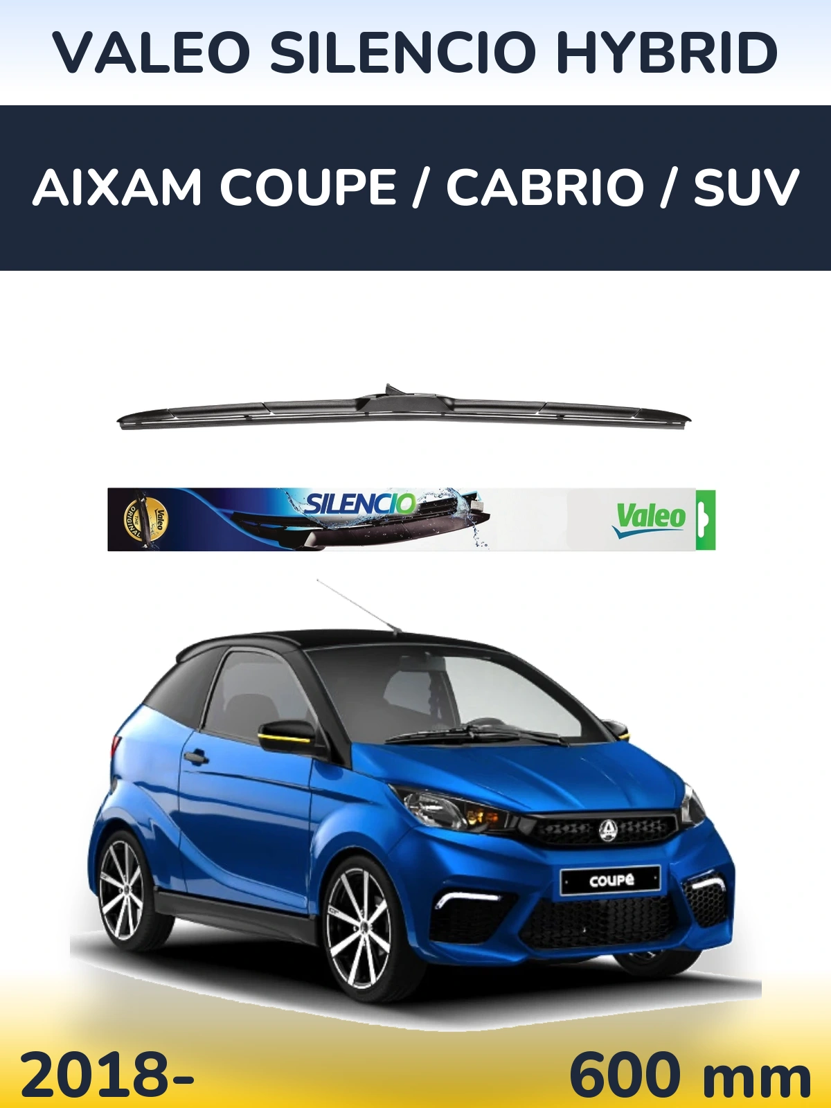 Front wiper blade Valeo Silencio Hybrid 600 mm for Aixam Coupe / Cabrio / SUV 2018-2026