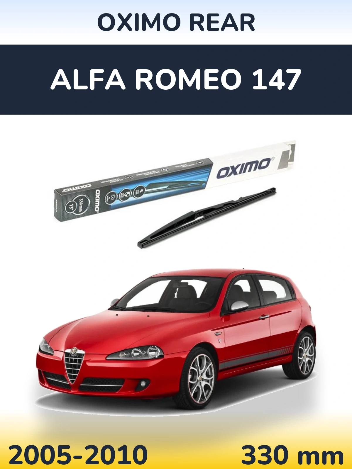 Rear wiper blade Oximo Rear 330 mm for Alfa Romeo 147 2005-2010