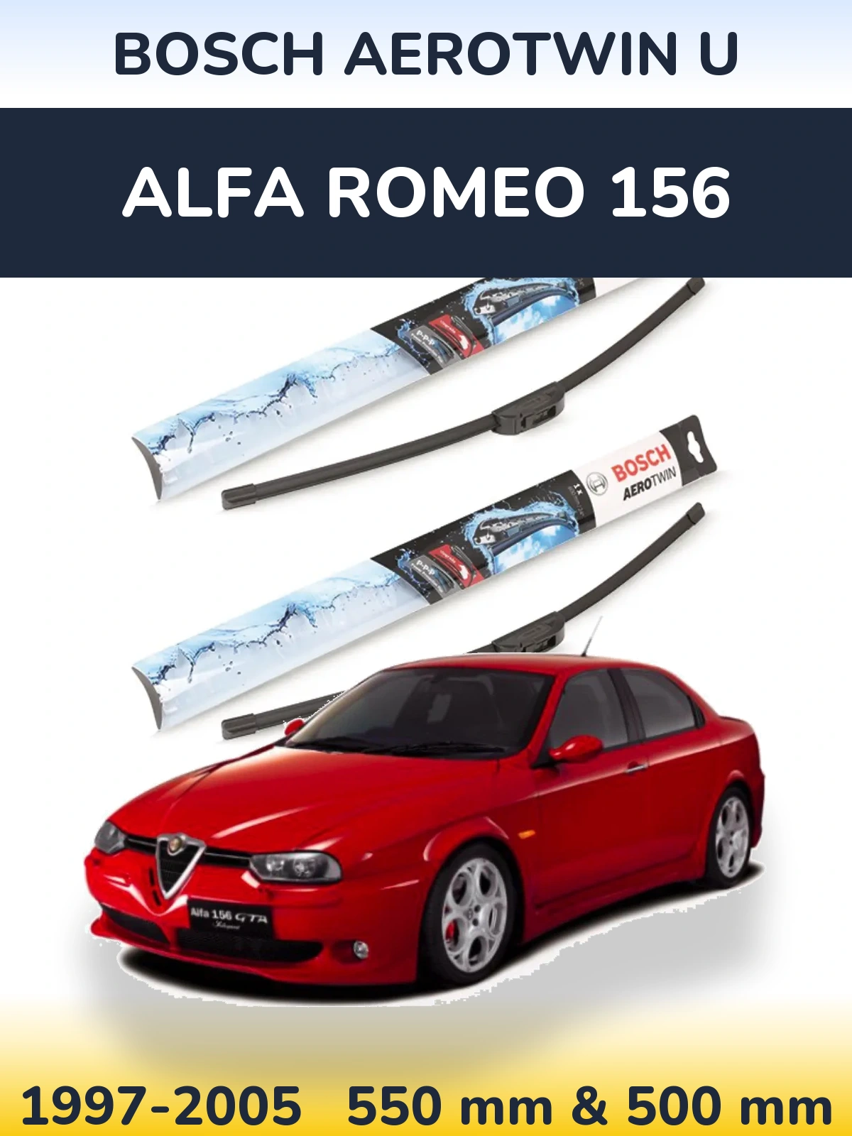 Комплект передних дворников BOSCH AeroTwin U 550 & 500 мм для Alfa Romeo 156 1997-2005