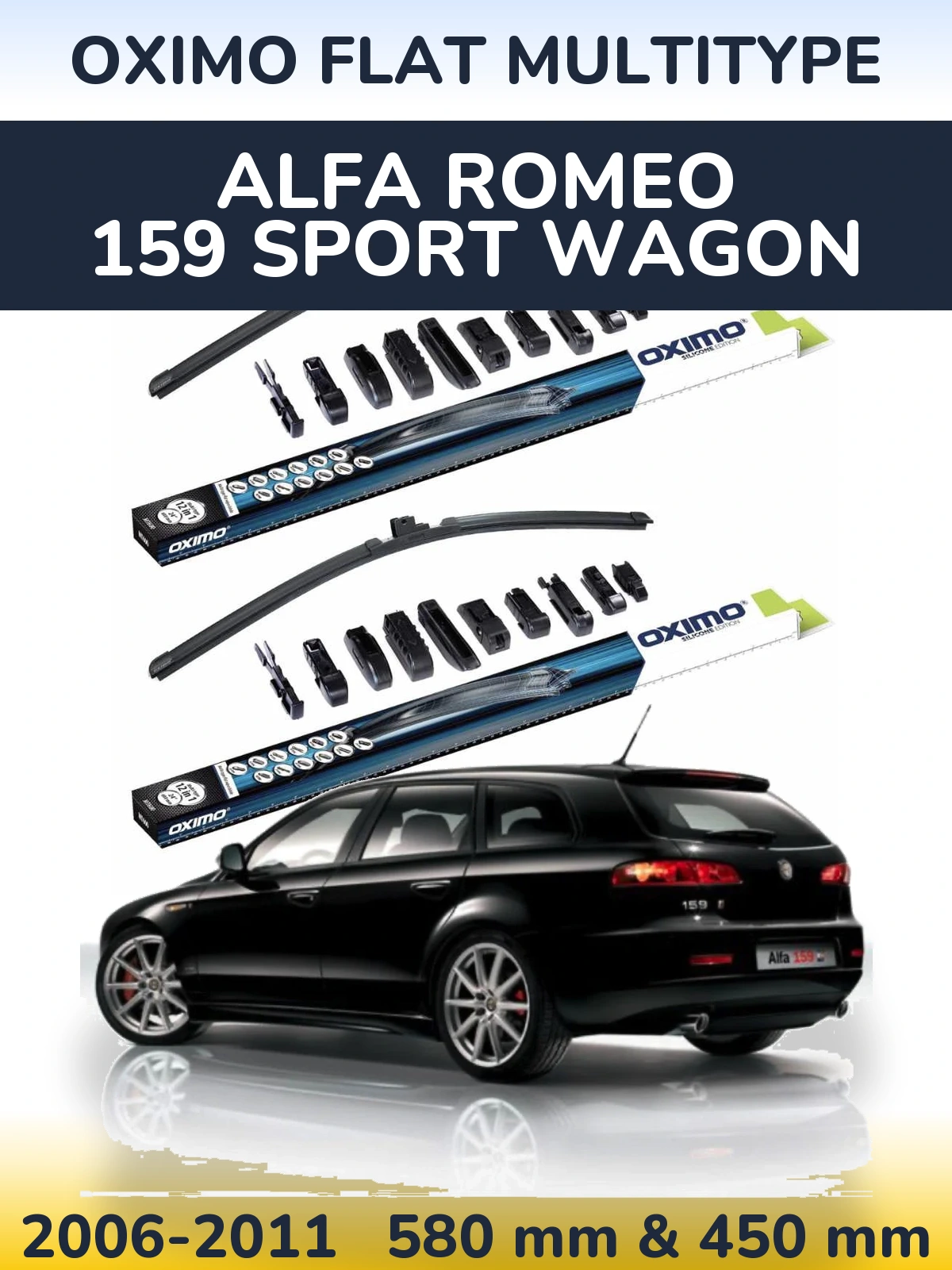 Front wiper blade set Oximo Flat MultiTipse 580 & 450 mm for Alfa Romeo 159 Sport Wagon 2006-2011