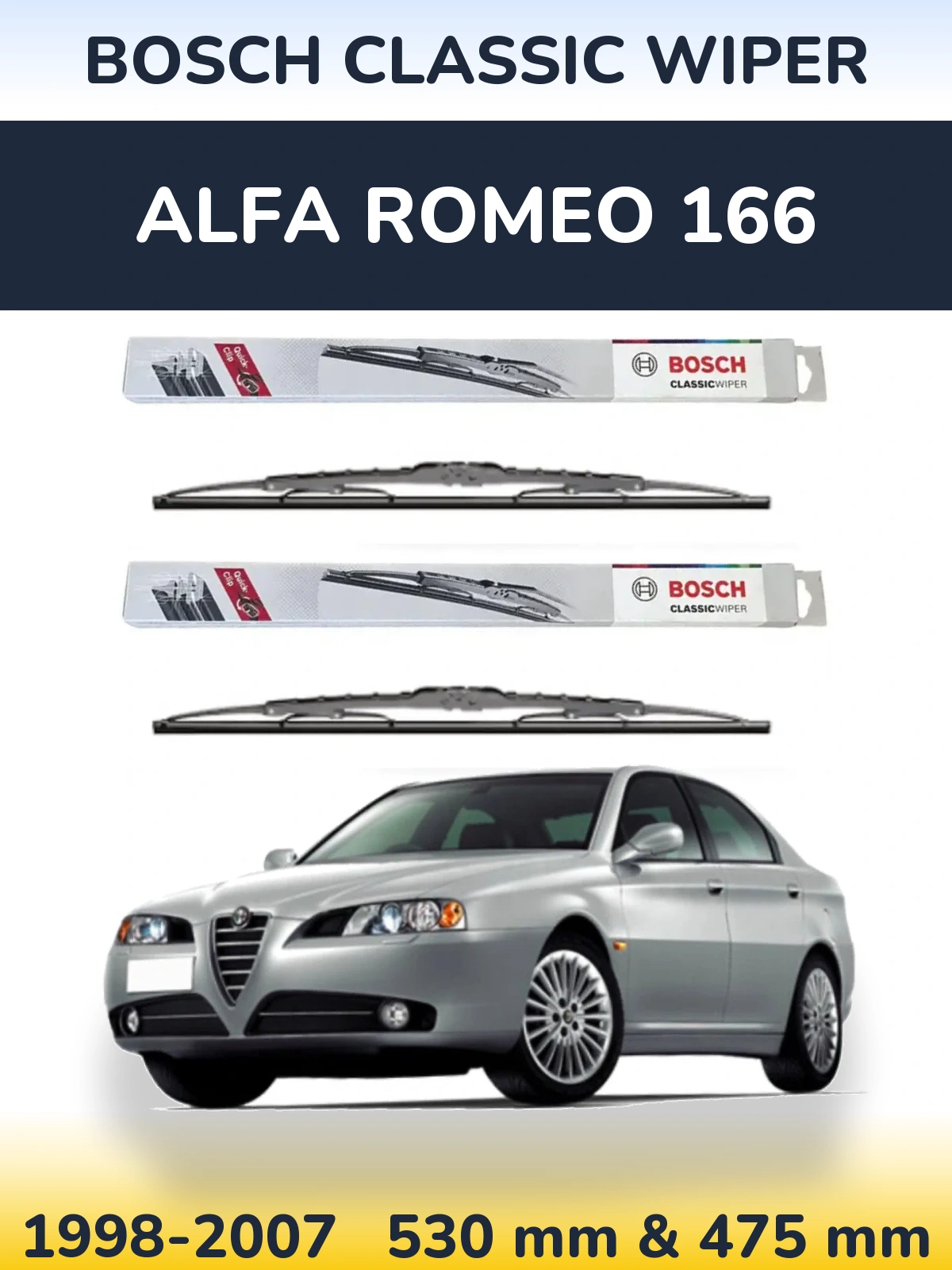 Комплект передних дворников BOSCH Classic Wiper 530 & 475 мм для Alfa Romeo 166 1998-2007