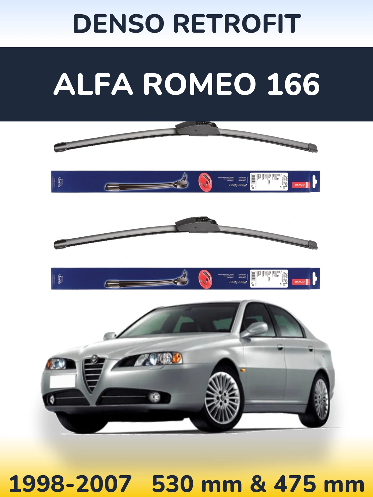 Front wiper blade set Denso Retrofit 530 & 475 mm for Alfa Romeo 166 1998-2007