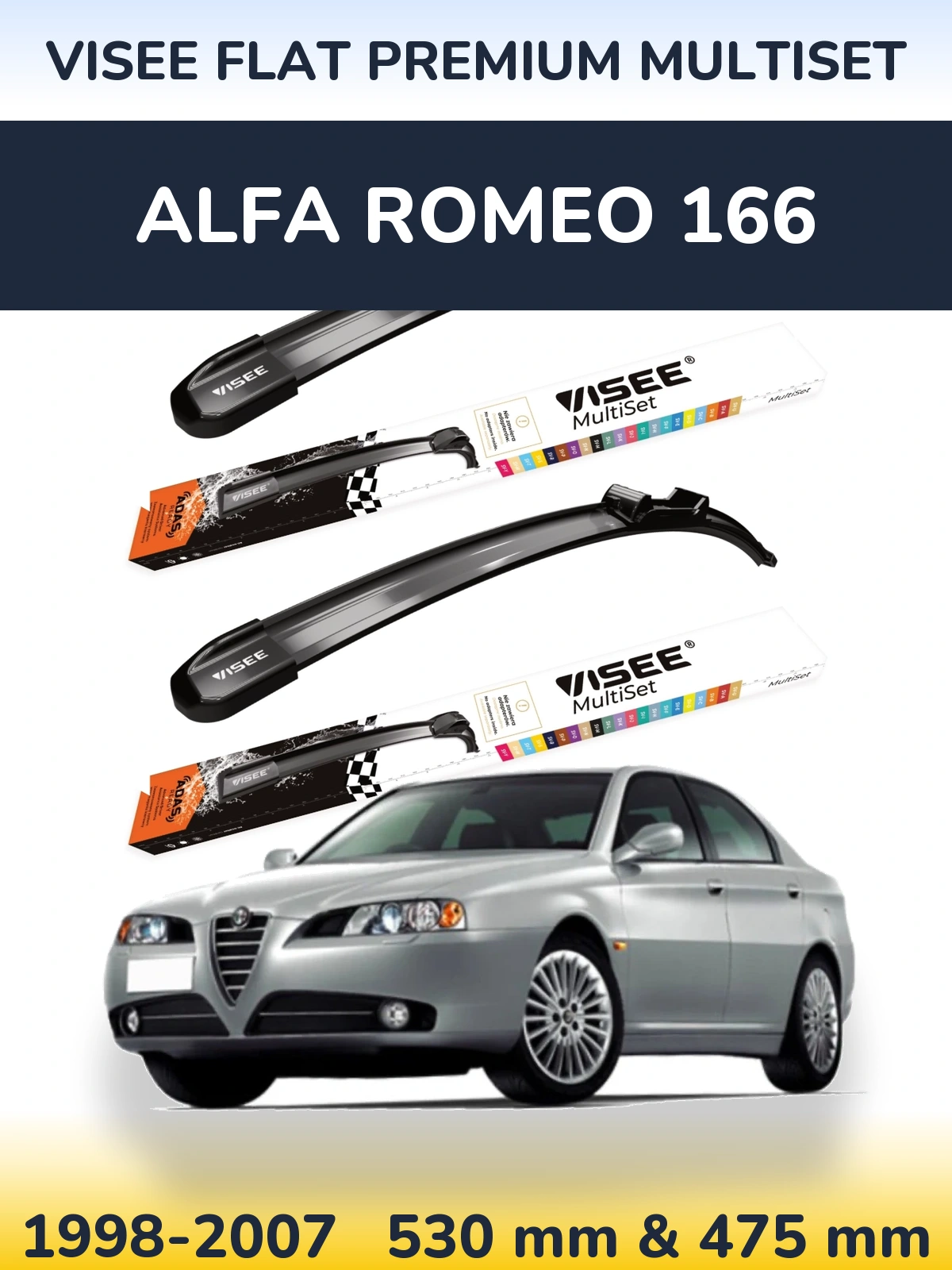 Front wiper blade set VISEE FLAT PREMIUM MultiSet 530 & 475 mm for Alfa Romeo 166 1998-2007