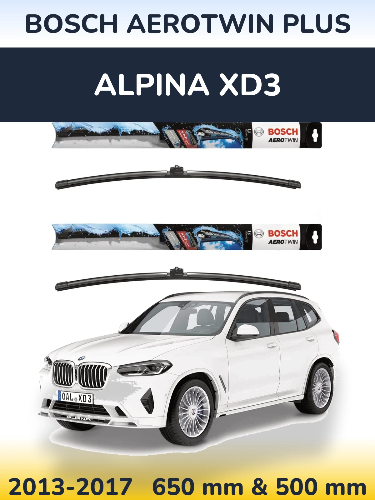 Front wiper blade set BOSCH AeroTwin Plus 650 & 500 mm for Alpina XD3 2013-2017