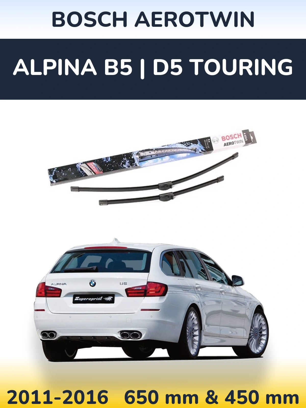 Front wiper blade set BOSCH AeroTwin 650 & 450 mm for Alpina B5 | D5 Touring 2011-2016