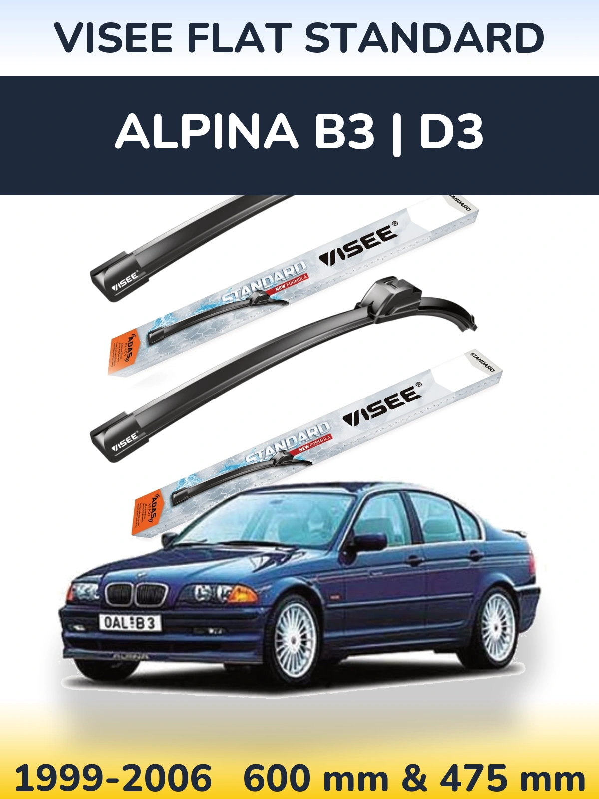 Front wiper blade set VISEE FLAT STANDARD 600 & 475 mm for Alpina B3 | D3 1999-2006