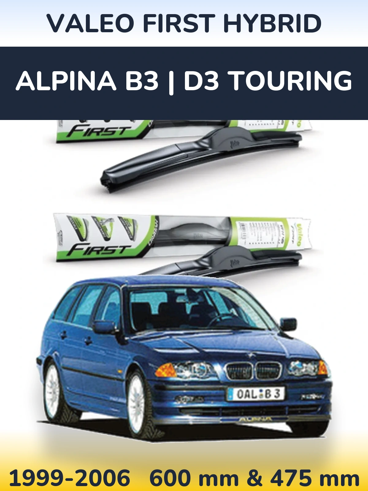 Комплект передніх щіток Valeo First Hybrid 600 & 475 мм для Alpina B3 | D3 Touring 1999-2006
