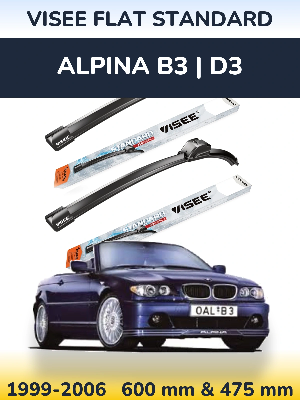 Front wiper blade set VISEE FLAT STANDARD 600 & 475 mm for Alpina B3 | D3 1999-2006