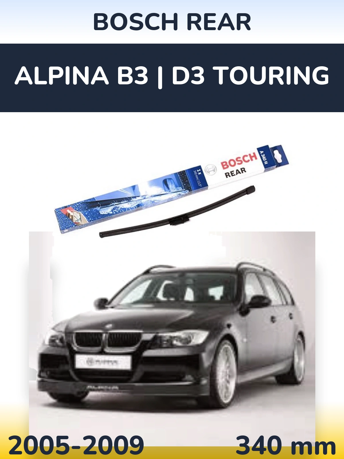 Задня щітка BOSCH Rear 340 мм для Alpina B3 | D3 Touring 2005-2009