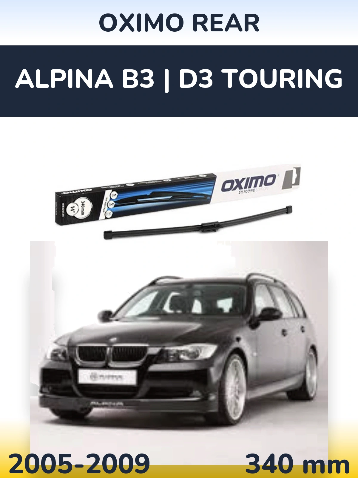 Rear wiper blade Oximo Rear 340 mm for Alpina B3 | D3 Touring 2005-2009