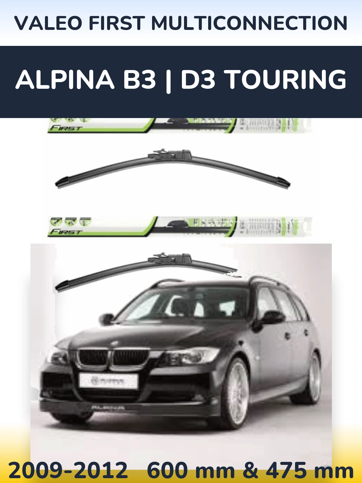Комплект передніх щіток Valeo First MultiConnection 600 & 475 мм для Alpina B3 | D3 Touring 2009-2012