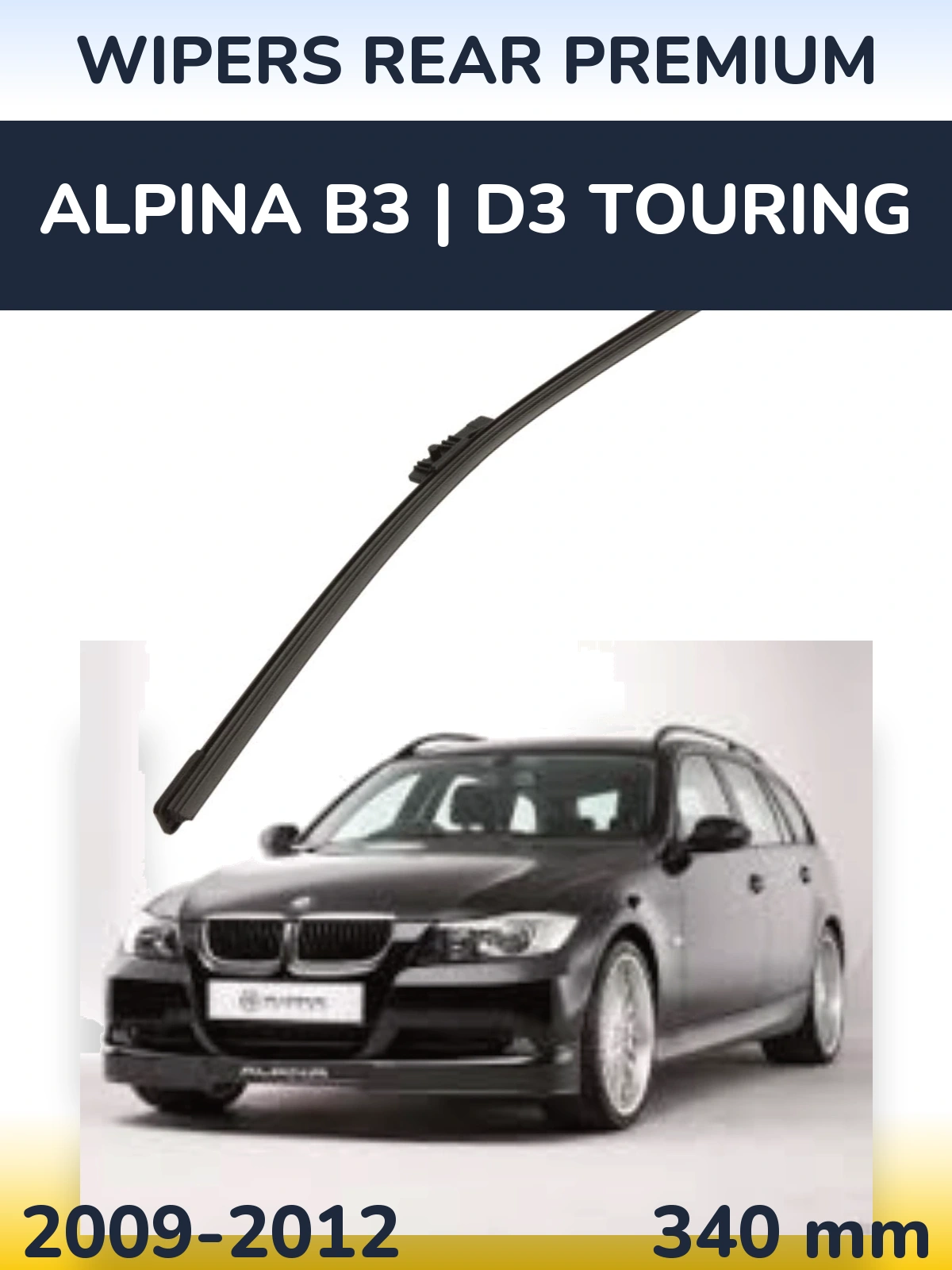 Задня щітка WIPERS REAR PREMIUM 340 мм для Alpina B3 | D3 Touring 2009-2012