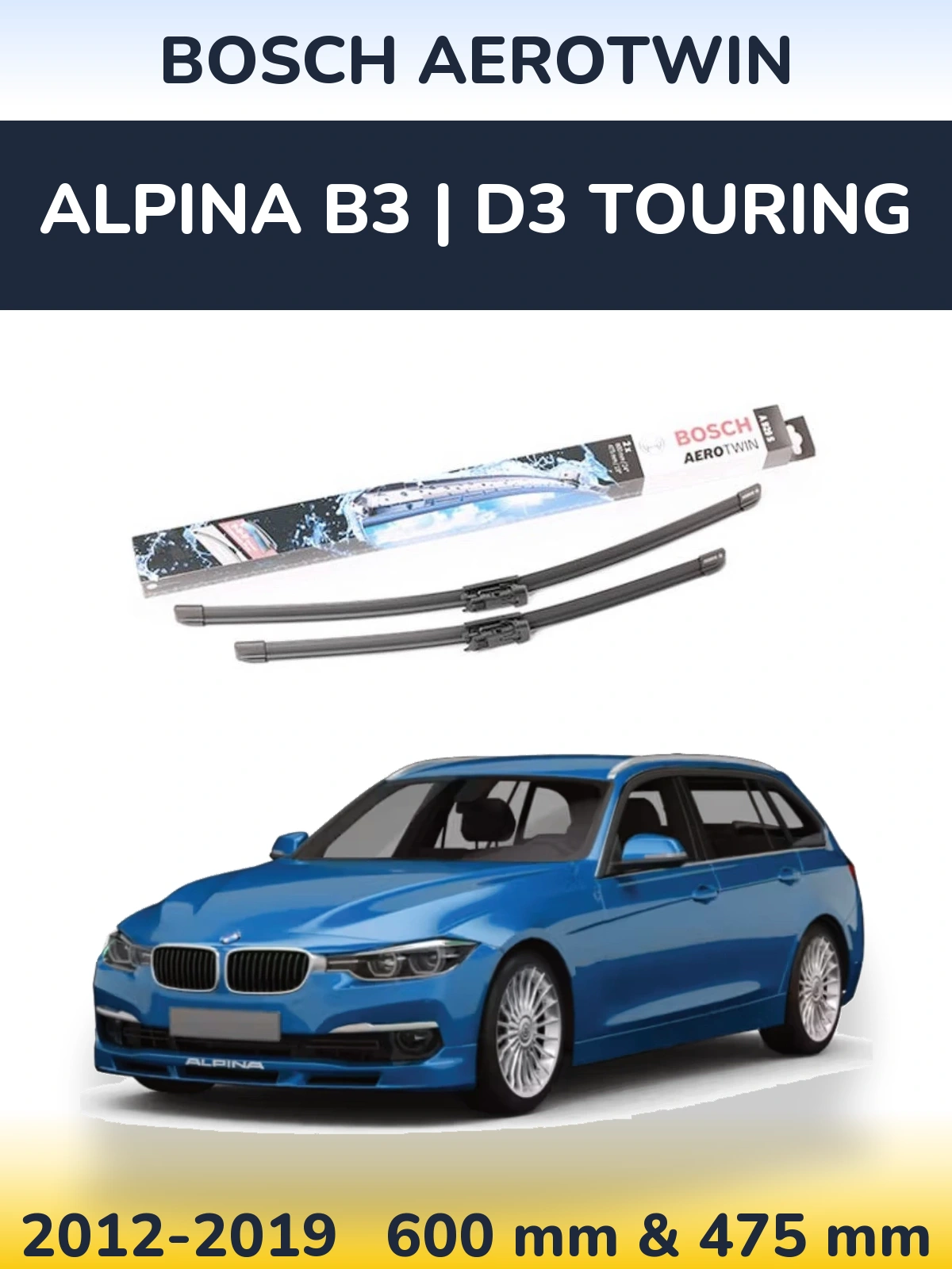 Комплект передніх щіток BOSCH AeroTwin 600 & 475 мм для Alpina B3 | D3 Touring 2012-2019