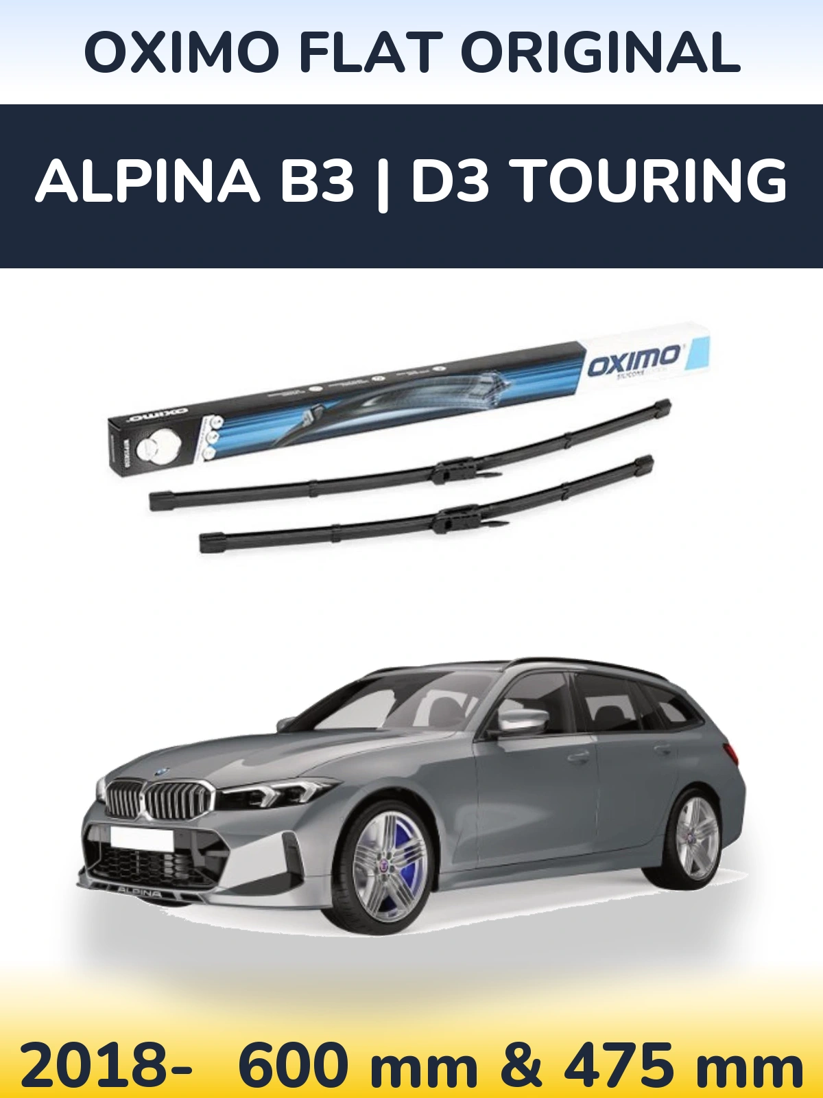 Front wiper blade set Oximo Flat Original 600 & 475 mm for Alpina B3 | D3 Touring 2018-2026