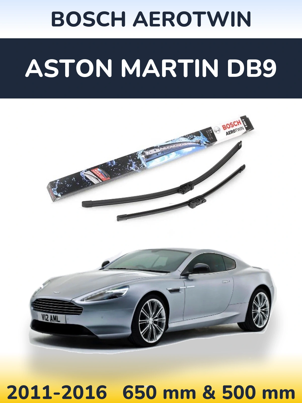 Front wiper blade set BOSCH AeroTwin 650 & 500 mm for Aston Martin DB9 2011-2016